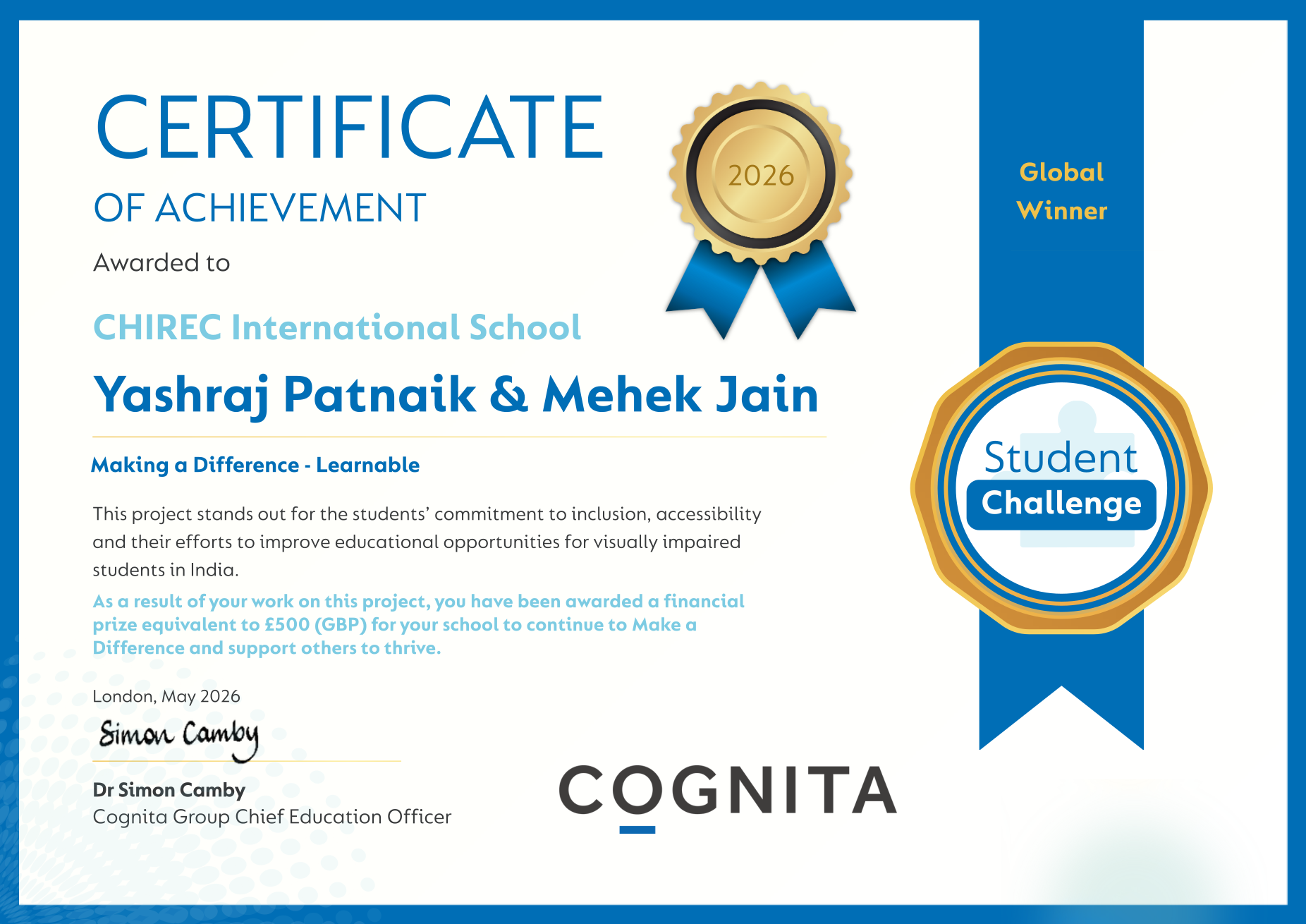 Certificate of Achievement — Yashraj Patnaik & Mehek Jain, CHIREC International School. Global Winner, Cognita Student Challenge 2026.